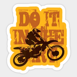 Do It In The Dirt Motorcross Silhouette Orange Text Sticker